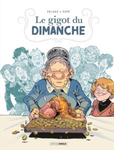 Le Gigot du dimanche (Grand Angle)